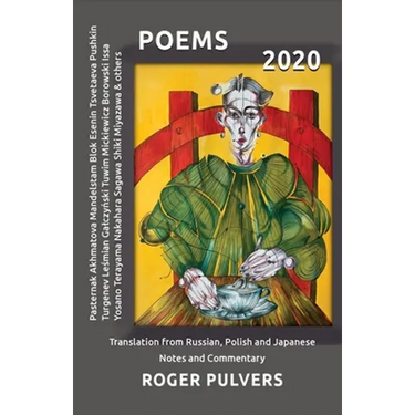 Poems 2020: Translation from Russian, Polish and Japanese, Notes and Commentary