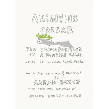 Anchovius Caesar: The Decomposition of a Romaine Salad