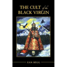 The Cult of the Black Virgin