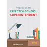 Profile of an Effective School Superintendent