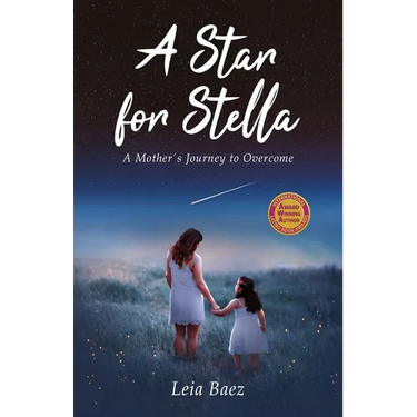 A Star for Stella: A Mother's Journey to Overcome