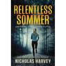Relentless Sommer: Nora Sommer Caribbean Suspense