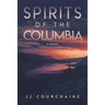 Spirits of the Columbia: Sotc