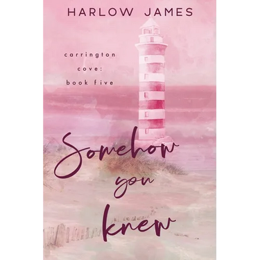 Somehow You Knew