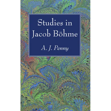 Studies in Jacob Böhme