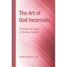 The Art of God Incarnate
