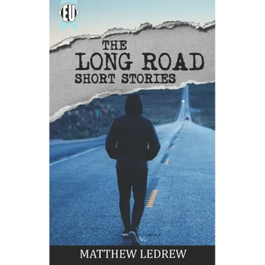 The Long Road: Short Stories