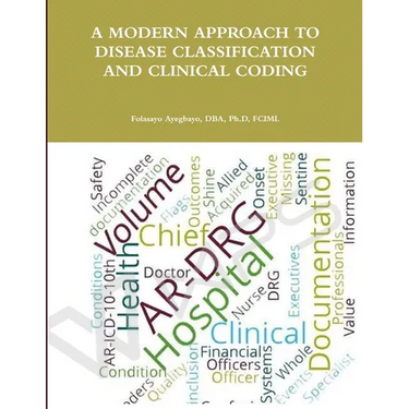 A Modern Approach to Disease Classification and Clinical Coding