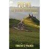 Poems to bless your soul Volume 1