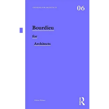 Bourdieu for Architects