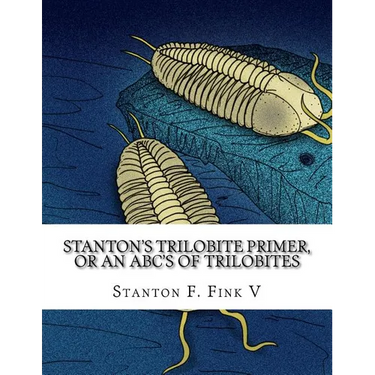 Stanton's Trilobite Primer: or, An ABC's of Trilobites
