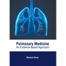 Pulmonary Medicine: An Evidence-Based Approach