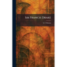 Sir Francis Drake