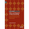 Ethics and Biopower in Neuromarketing: A Framework for an Ethical Approach to Marketing