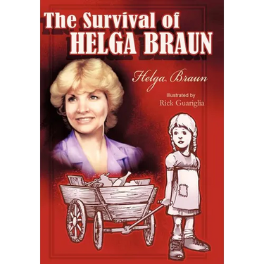 The Survival of Helga Braun