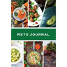 Keto Journal: Ketogenic Diet Planner, Daily Record & Log, Can Track Food & Meal For The Day, Weight Loss Notebook, Calories Tracker Pages, Diary, Book