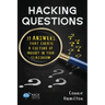 Hacking Questions: 11 Answers That Create a Culture of Inquiry in Your Classroom