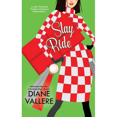 Slay Ride: A Killer Fashion Mystery