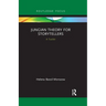 Jungian Theory for Storytellers: A Toolkit