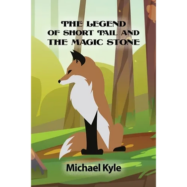 The Legend of Short Tail and the Magic Stone
