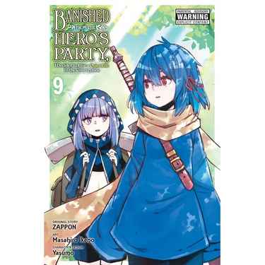 Banished from the Hero's Party, I Decided to Live a Quiet Life in the Countryside, Vol. 9 (Manga)