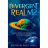 Divergent Realms: Science Fiction and Fantasy Stories About Neurodivergence
