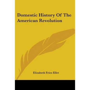 Domestic History Of The American Revolution
