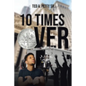 10 Times Over