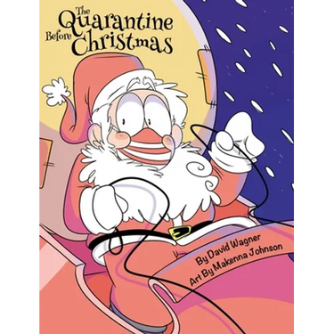 The Quarantine Before Christmas
