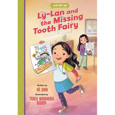 Ly-LAN and the Missing Tooth Fairy