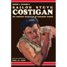 Robert E. Howard's Sailor Steve Costigan: The Complete Collection of Published Stories