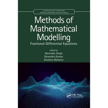 Methods of Mathematical Modelling: Fractional Differential Equations