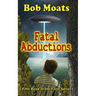 Fatal Abductions