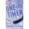 One-Timer (Special Edition Hardcover)