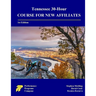Tennessee 30-Hour Course for New Affiliates