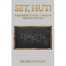 Set, Hut!