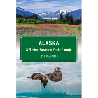 Alaska Off the Beaten Path(r)