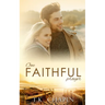 One Faithful Prayer: A Clean Christian Romance