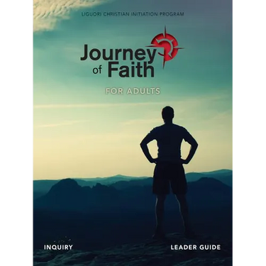 Journey of Faith for Adults, Inquiry Leader Guide