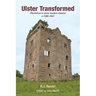 Ulster Transformed: Plantation in early modern Ireland c.1590-1641