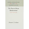The Puerto Rican Businessman: A Study in Cultural Change