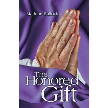 The Honored Gift