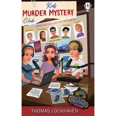 Case File 1 - Mia Westbrook: Kids Murder Mystery Club: Cold Case Podcast