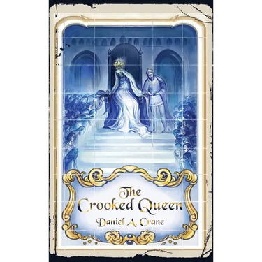The Crooked Queen