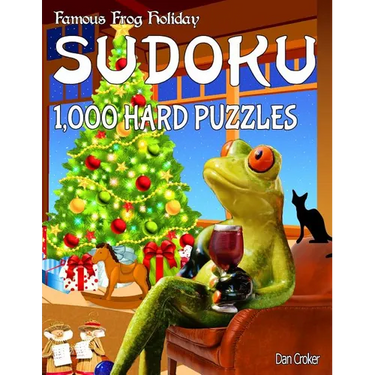 Famous Frog Holiday Sudoku 1,000 Hard Puzzles: Don't Be Bored Over The Holidays, Do Sudoku! Makes A Great Gift Too.