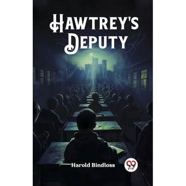 Hawtrey's Deputy