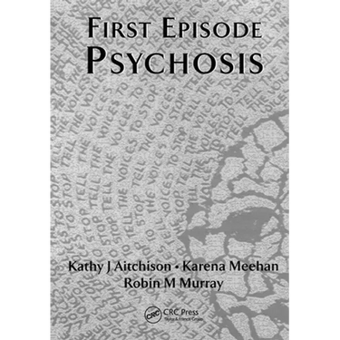 First Episode Psychosis