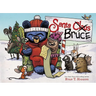 Santa Bruce: A Perfect Holiday Mother Bruce Gift for Early Readers!