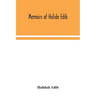 Memoirs Of Halide Edib