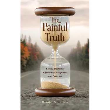 The Painful Truth: Beyond Darkness: A Journey of Acceptance and Creation